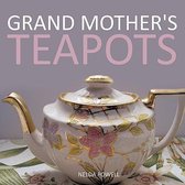 Grand Mother's Teapots