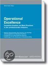 Operational Excellence: Innovative Ansätze und Best Practices in der produzierenden Industrie