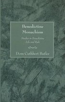 Benedictine Monachism