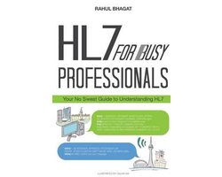HL7 For Busy Professionals