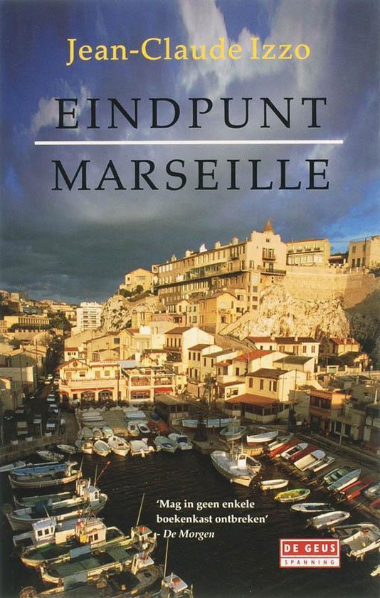 Cover van het boek 'Eindpunt Marseille' van J.-C. Izzo en J-C. Izzo