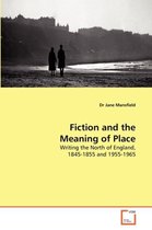 Fiction and the Meaning of Place