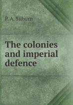 The colonies and imperial defence