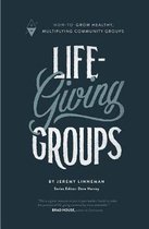 Life-Giving Groups