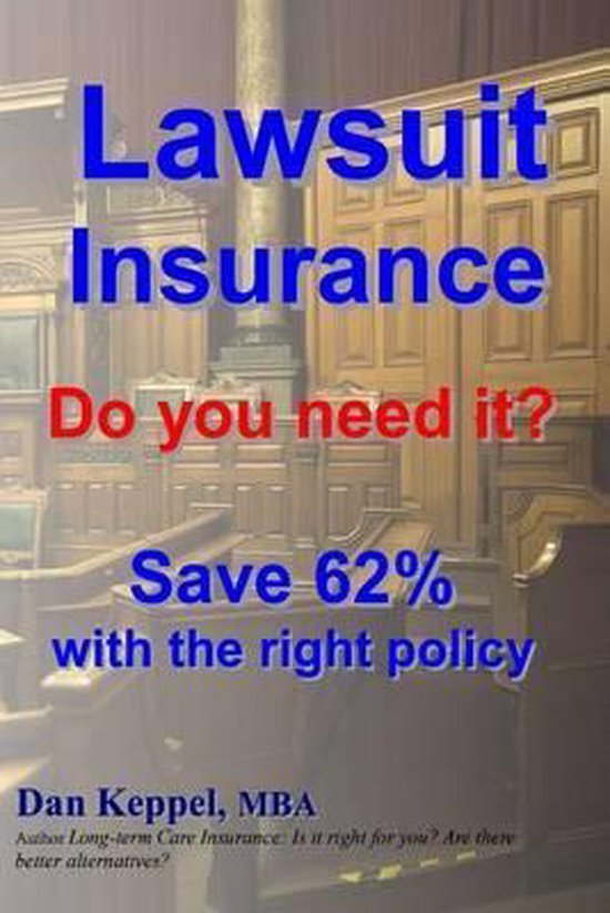 Lawsuit Insurance 9781480061125 Dan Keppel Mba Boeken