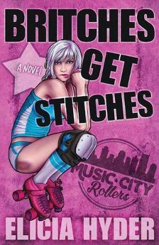 Music City Rollers- Britches Get Stitches - cover
