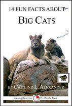 Educational Versions - 14 Fun Facts About Big Cats: Educational Verion