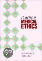 Practical Medical Ethics