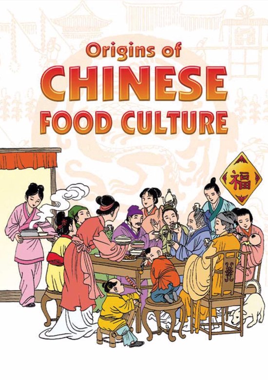 Origins of Chinese Food Culture - cover