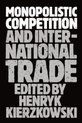 Monopolistic Competition and International Trade