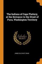 The Indians of Cape Flattery, at the Entrance to the Strait of Fuca, Washington Territory