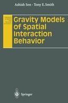 Gravity Models of Spatial Interaction Behavior