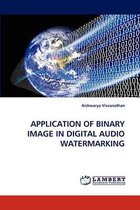 Application of Binary Image in Digital Audio Watermarking