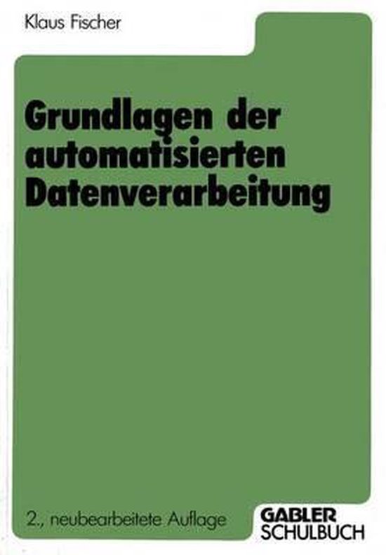 Grundlagen der automatisierten Datenverarbeitung - cover