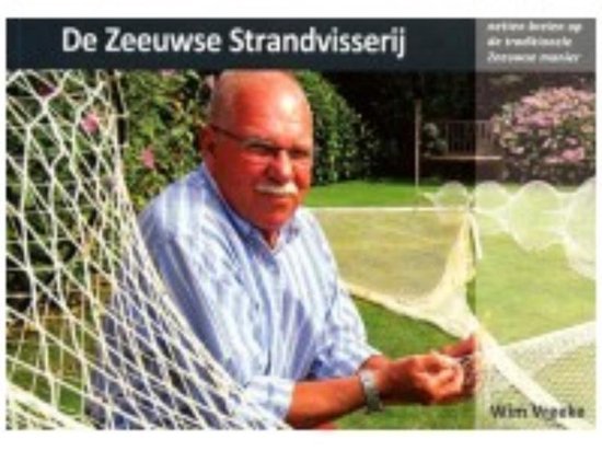 Cover van het boek 'De Zeeuwse strandvisserij' van Wim Vreeke