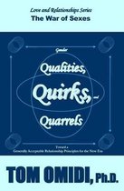 Gender Qualities, Quirks, and Quarrels