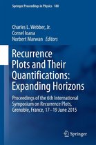 Springer Proceedings in Physics 180 - Recurrence Plots and Their Quantifications: Expanding Horizons