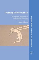 Cognitive Studies in Literature and Performance - Trusting Performance