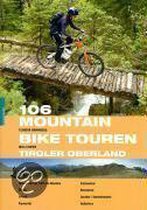 106 Mountainbiketouren - Tiroler Oberland