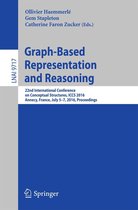 Lecture Notes in Computer Science 9717 - Graph-Based Representation and Reasoning