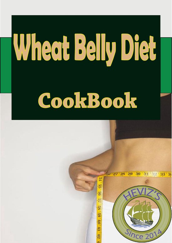 Wheat Belly Diet Recipes 101. Delicious, Nutritious, Low Budget
