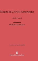 John Harvard Library- Magnalia Christi Americana