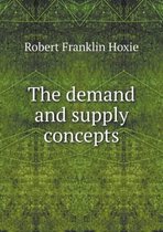 The demand and supply concepts