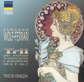 Wolf-Ferrari: Trii per violine, violoncello e pianoforte, Op. 5 e Op. 7