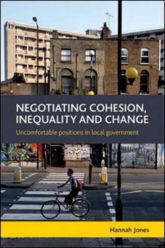 Negotiating Cohesion, Inequality And Change - cover