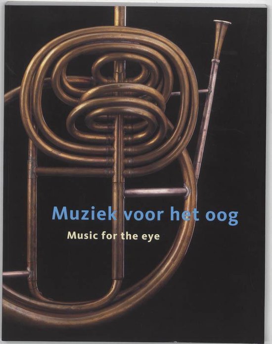 Cover van het boek 'Muziek voor het oog = Music for the eye' van F. Bastet