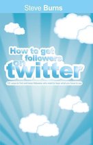 How To Get Followers On Twitter