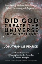 Did God Create the Universe from Nothing?