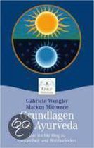 Grundlagen des Ayurveda - Der leichte Weg zu Gesundheit und Wohlbefinden