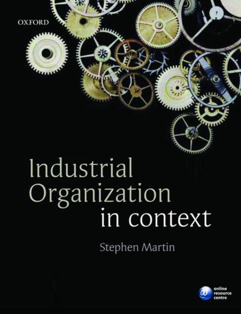 Industrial Organization in Context 9780199291199 Stephen Martin Boeken