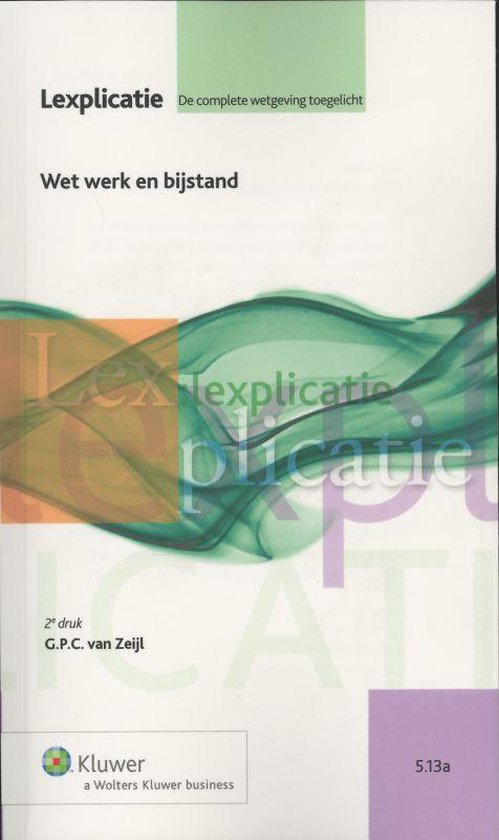 Lexplicatie 5.13a - Wet werk en bijstand - Wolters Kluwer Nederland B.V. | Tiliboo-afrobeat.com