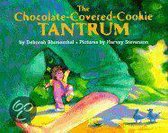The Chocolate-Covered-Cookie-Tantrum