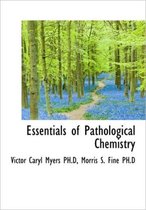 Essentials of Pathological Chemistry