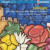 Jubilate: Music for the Kings and Queens of England