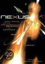 Nexus - Small Worlds & The Groundbreaking Science Of Networks