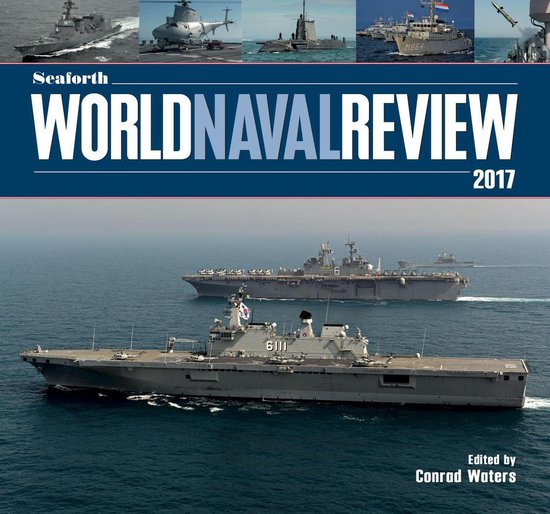 Seaforth World Naval Review 2017 - cover
