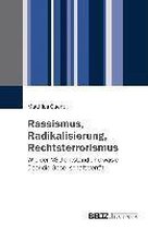 Rassismus, Radikalisierung, Rechtsterrorismus