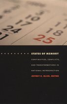 Politics, History, and Culture - States of Memory