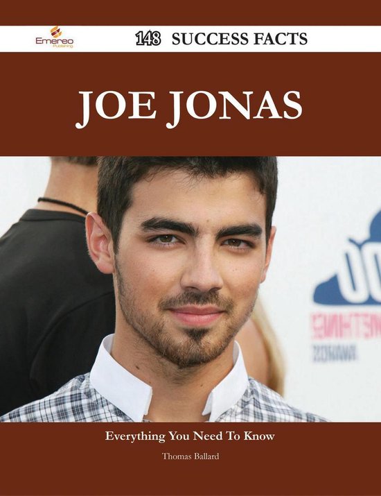 Joe Jonas 148 Success Facts Everything you need to know about Joe