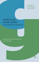 Studies in Childhood and Youth - Children and Armed Conflict
