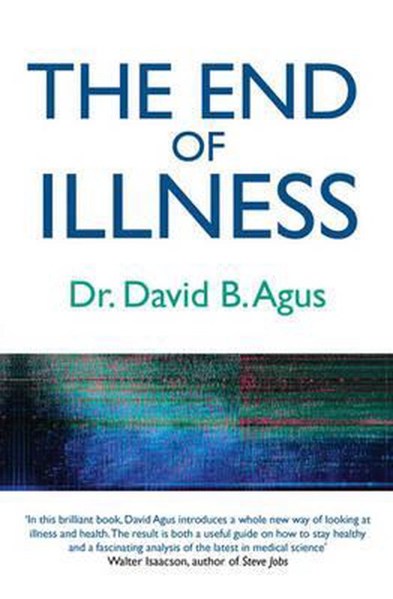 9781849839150 - The End of Illness