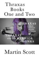 Thraxas Books One and Two