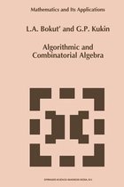 Algorithmic and Combinatorial Algebra