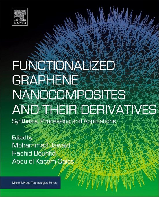Functionalized Graphene Nanocomposites and Their Derivatives - cover