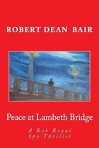 Peace at Lambeth Bridge