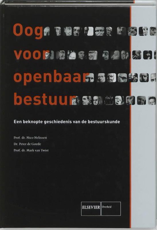 Cover van het boek 'Oog voor openbaar bestuur / druk 1' van P. de Goede en Nico Nelissen